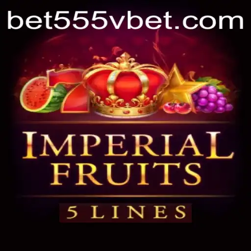 Exploring the World of ImperialFruits5: A Captivating Gaming Experience with 555Vbet.COM